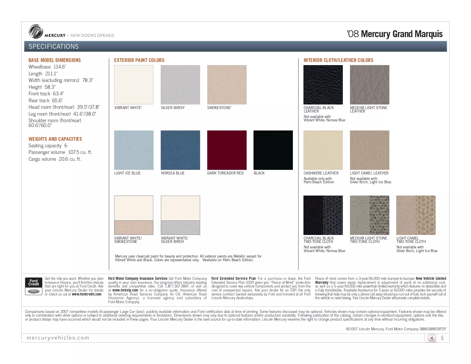 exterior color swatches showing what options were used on the 2008 Mercury Grand Marquis Vehicles
