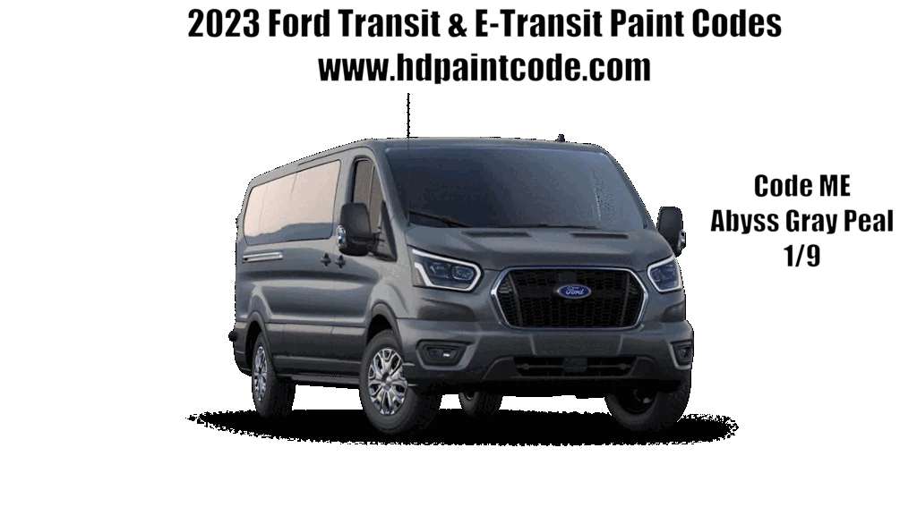 2023 Ford Transit & E-Transit Paint Codes, Color Names, and Vehicle example.  9 Colors in total