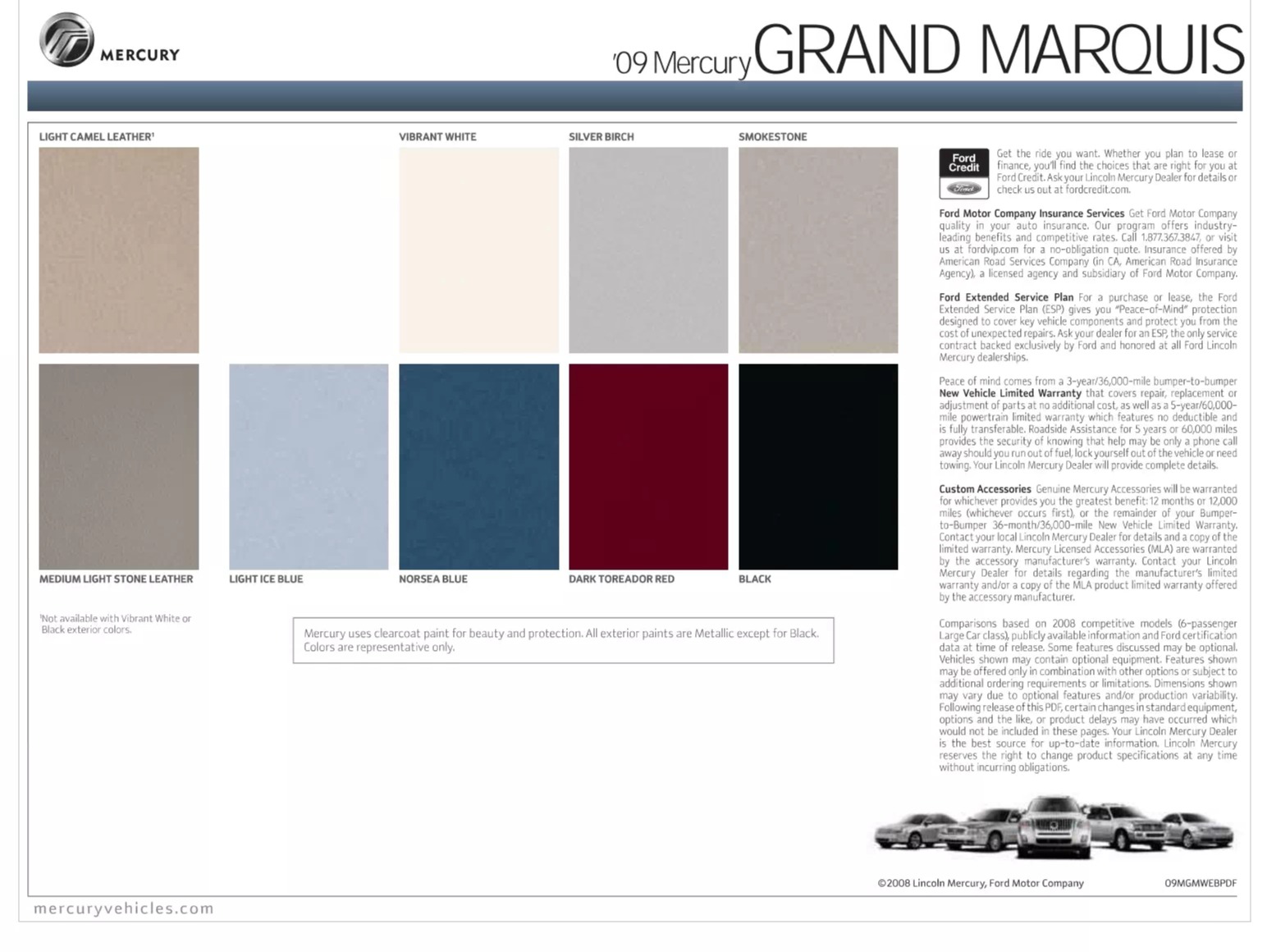exterior color swatches showing what options were used on the 2009 Mercury Grand Marquis Vehicles